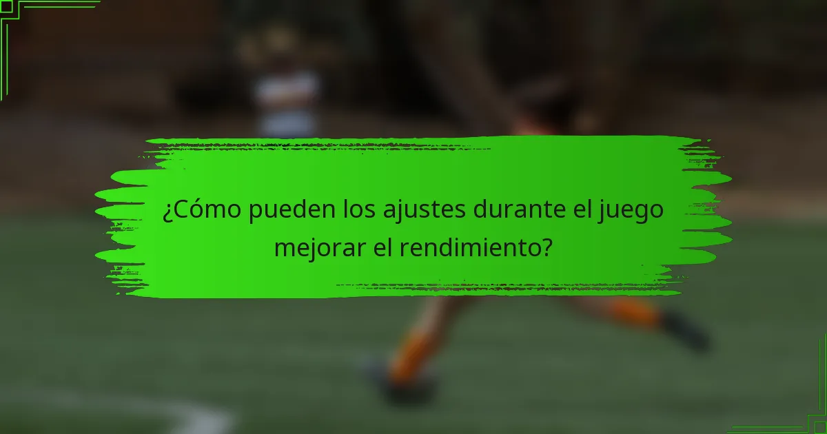 ¿Cómo pueden los ajustes durante el juego mejorar el rendimiento?